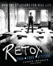 Retox: Yoga*Food*Attitude Healthy Solutions for Real Life