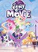 My Little Pony: the Movie Adaptation (Mlp the Movie)