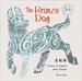 Bronze Dog: a Story in English and Chinese (Stories of the Chinese Zodiac)