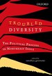 Troubled Diversity: the Political Process in Northeast India