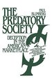 The Predatory Society: Deception in the American Marketplace