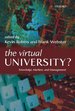 The Virtual University? : Knowledge, Markets, and Management (Education)