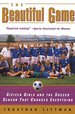 The Beautiful Game: Sixteen Girls and the Soccer Season That Changed Everything