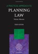 A Practical Approach to Planning Law (Practical Approach Series)