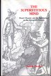 The Superstitious Mind: French Peasants and the Supernatural in the Nineteenth Century