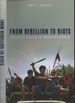 From Rebellion to Riots: Collective Violence on Indonesian Borneo (New Perspectives in Se Asian Studies)