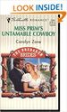 Miss Prims Untamable Cowboy (Silhoutte Romance) (Paperback)