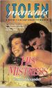 His Mistress-Stolen Moments (Paperback)