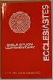 Ecclesiastes: Bible Study Commentary (Bible Study Commentary Series) (Paperback)