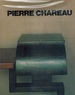 Pierre Chareau Architecte-Meublier, 1883-1950