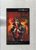 Bad-Ass Faeries 2: Just Plain Bad (Inscribed By Ackley-McPhail and Signed By 10 Contributors)