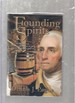 Founding Spirits: George Washington and the Beginnings of the American Whiskey Industry