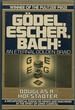 Gdel, Escher, Bach: an Eternal Golden Braid