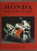 The Illustrated History of Honda Motorcycles