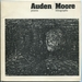 (Exhibition Catalog): Auden/Moore: an Exhibition of a Book Dedicated By Henry Moore to W.H. Auden With Related Drawings