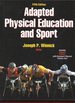 Adapted Physical Education and Sport-5th Edition