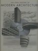 The Oral History of Modern Architecture: Interviews With the Greatest Architects of the Twentieth Century