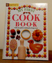 My First Cook Book: a life size guide to making fun things to eat