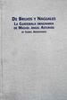 de Brujos y Naguales: La Guatemala Imaginaria de Miguel Angel Asturias