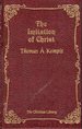 The Imitation of Christ (Christian Library Series)