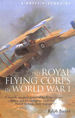 A Brief History of the Royal Flying Corps in World War One