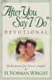 After You Say "I Do" Devotional: Meditations for Every Couple