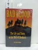 Bad Blood: the Life and Times of the Horrell Brothers (Signed)