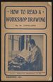 How to Read a Workshop Drawing