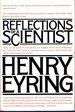 Reflections of a Scientist