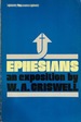 Ephesians, an exposition