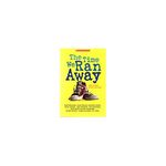 The Time We Ran Away and Other Stories (Paperback) By Sarah Mlynowski, Lauren Myracle, Emily Jenkins, Varian Johnson, Allan Woodrow, Dan Gemeinhart, Sarah Weeks, Gita Varadarajan, Gordon Korman, Angela Cervantes, R. L. Stine