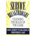 Service Breakthroughs: Changing the Rules of the Game (Hardcover)