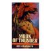 Moon of Thunder (the Spanish Bit Saga #7) (Mass Market Paperback)