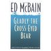 Gladly the Cross-Eyed Bear (Matthew Hope Mysteries) (Hardcover)