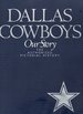 Dallas Cowboys: the Authorized Pictorial History