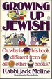 Growing Up Jewish: Or, Why is This Book Different From All Other Books? (Signed)