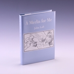 A Merlin for Me