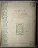 DUTCH PAINTERS OF THE NINETEENTH CENTURY With biographical notices.