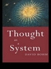 Thought as a System: Second edition