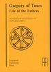 Gregory of Tours: Life of the Fathers (Translated Texts for Historians: Latin Series I)