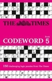 The Times Codeword 5: 150 Cracking Logic Puzzles