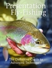 Presentation Fly-Fishing