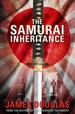 The Samurai Inheritance: An adrenalin-fuelled historical thriller that will have you absolutely hooked from the start
