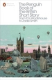The Penguin Book of the British Short St