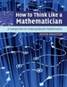 How to Think Like a Mathematician