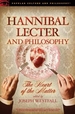 Hannibal Lecter and Philosophy: The Heart of the Matter