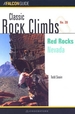 Classic Rock Climbs No. 28: Red Rocks: Nevada