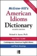 McGraw-Hill's Dictionary of American Idioms Dictionary