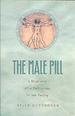 The Male Pill: A Biography of a Technology in the Making