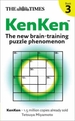 The Times KenKen Book 3: The New Brain-Training Puzzle Phenomenon